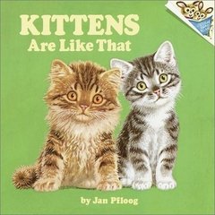 Kittens - Are Like That