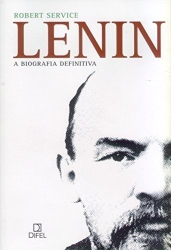 Lenin a biografia definitiva