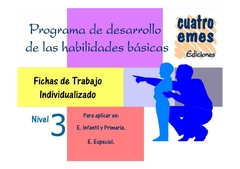 DESARROLLO DE LAS HABILIDADES BASICAS EN NECESIDADES EDUCATIVAS ESPECIALES 300 ACTIVIDADES