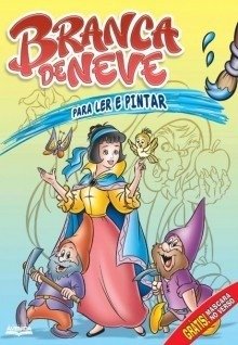 BRANCA DE NEVE PARA LER e PINTAR