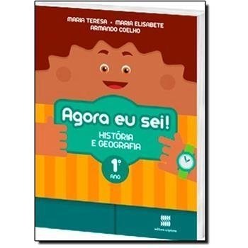 AGORA EU SEI HISTORIA E GEOGRAFIA 1 ANO