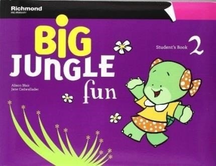 BIG JUNGLE FUN 2 STUDENT BOOK