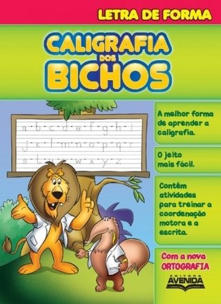 CALIGRAFIA DOS BICHOS