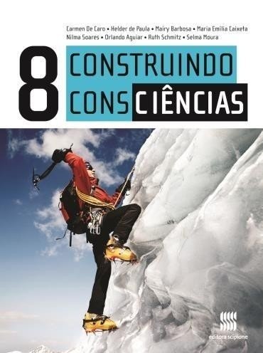 CONSTRUINDO CONSCIÊNCIAS 8 ANO