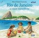 RIO DE JANEIRO, A CIDADE MARAVILHOSA