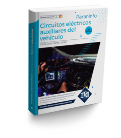 Libros del Profesional ITCA: CIRCUITOS ELÉCTRICOS AUXILIARES DEL VEHÍCULO