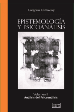 Epistemología y psicoanálisis - Vol. II - comprar online