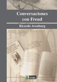 Conversaciones con Freud / Disponible también en ebook e impresión bajo demanda