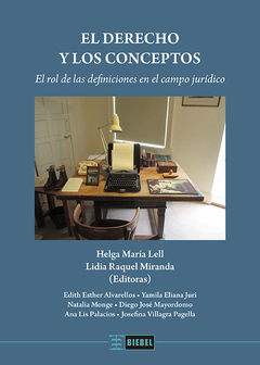 EL DERECHO Y LOS CONCEPTOS. El rol de las definiciones en el campo jurídico ⏭ (Epub, descarga gratuita) - comprar online