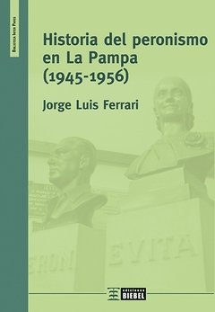 Historia del peronismo en La Pampa