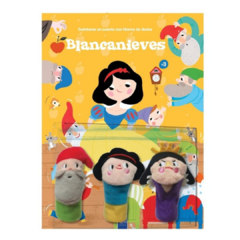 Cuéntame un cuento con títeres de dedo: Blancanieves