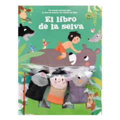 Cuéntame un cuento con títeres de dedo: El libro de la selva