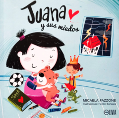 JUANA Y SUS MIEDOS