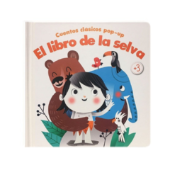 Cuentos Clásicos Pop-Up: El libro de la Selva