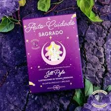 Auto-Cuidado Sagrado El ( Libro + Cartas ) Oráculo