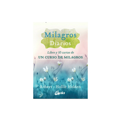 MILAGROS DIARIOS ( LIBRO + CARTAS )