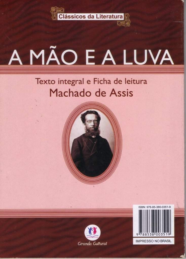 LIVRO :A MÃO E A LUVA POR MACHADO DE ASSIS 1907 , 2 EDI