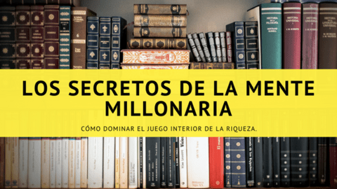 Los Secretos De La Mente Millonaria, T. Harv Eker, domina el juego interior de la riqueza, Libro Original - comprar online