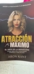 Atracción al Máximo: El Arte de la Seducción: Como Seducir y Mantener Atraída a una Mujer (Spanish Edition) - tienda online