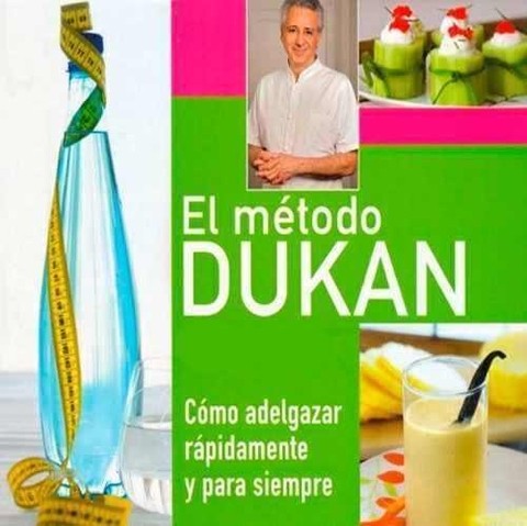 Método Dukan Rebaja 8 Kg/mes Sin Medicamentos Adelgazantes!! en internet