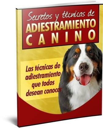 Adiestramiento Canino, Tener El Control Total Del Perro+bono