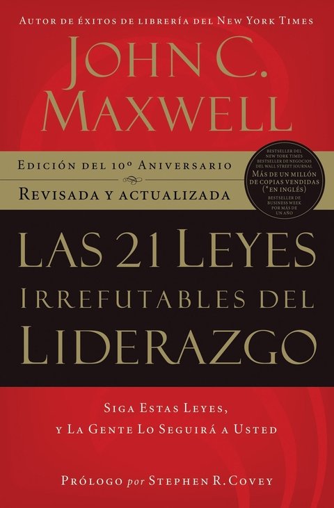Las 21 Leyes Irrefutables Del Liderazgo, John C. Maxwell, Liderazgo, Libro Original - comprar online