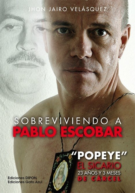 Sobreviviendo A Pablo Escobar, Jhon Jairo Velazques, Libro Original - comprar online