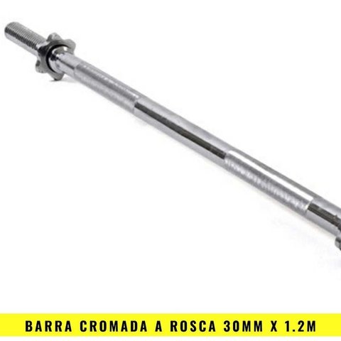 Barra Cromada a rosca 30 mm (1.20 Mts) - MM Fitness