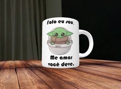 Caneca Fofo Eu Sou - Yoda