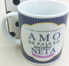 Caneca Amo De Paixão Minha Neta