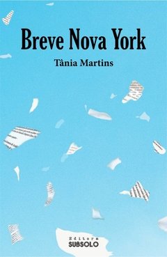 Breve Nova York - Tânia Martins