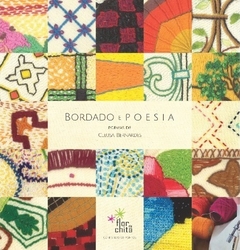 Bordado e Poesia - Cleusa Bernardes