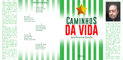 Caminhos da Vida - José Pereira de Carvalho - comprar online