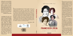 Francisca Júlia Revisitada - Carlos Augusto de Melo (Org.) - buy online