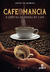 Cafeomancia – A leitura da borra de café - comprar online