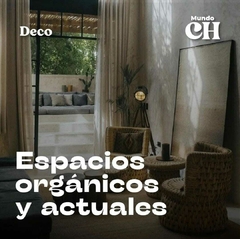 "ESPACIOS ORGANICOS Y ACTUALES "REDACCION PARA MUNDO CLUB HOUSE 04-23