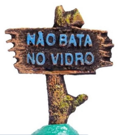 Enfeite Placa Nao Bata no Vidro no Tronco