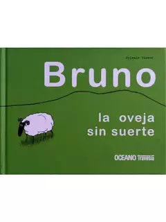 Bruno, la oveja sin suerte