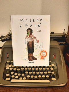 Mallko y papá - Cuentopia