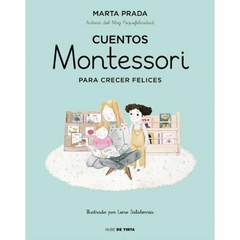 CUENTOS MONTESSORI PARA CRECER FELICES