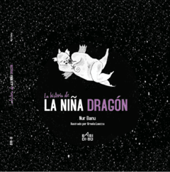 LA HISTORIA DE LA NIÑA DRAGÓN