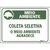 Placa de Coleta Seletiva O Meio Ambiente Agradece - comprar online