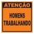 Placa de P10- Homens Trabalhando