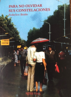 BOIDO, FEDERICO - Para no olvidar sus constelacion