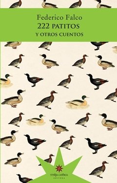 FALCO, FEDERICO - 222 Patitos