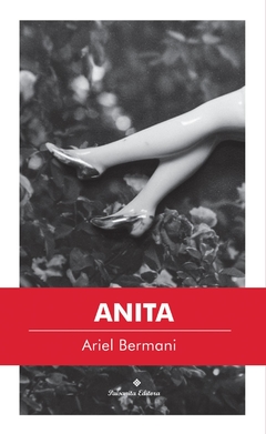 BERMANI, ARIEL - Anita
