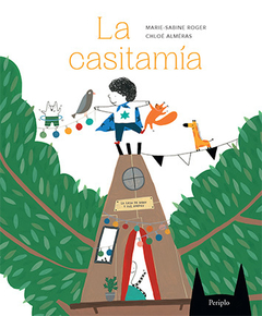 Roger, Marie-Sabine - La casitamía