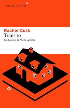 CUSK, RACHEL - Tránsito