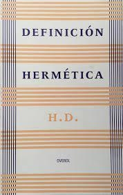 H.D. - Definición Hermética