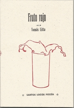 LITTA, TOMÁS - Fruto rojo